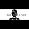 duetocovid